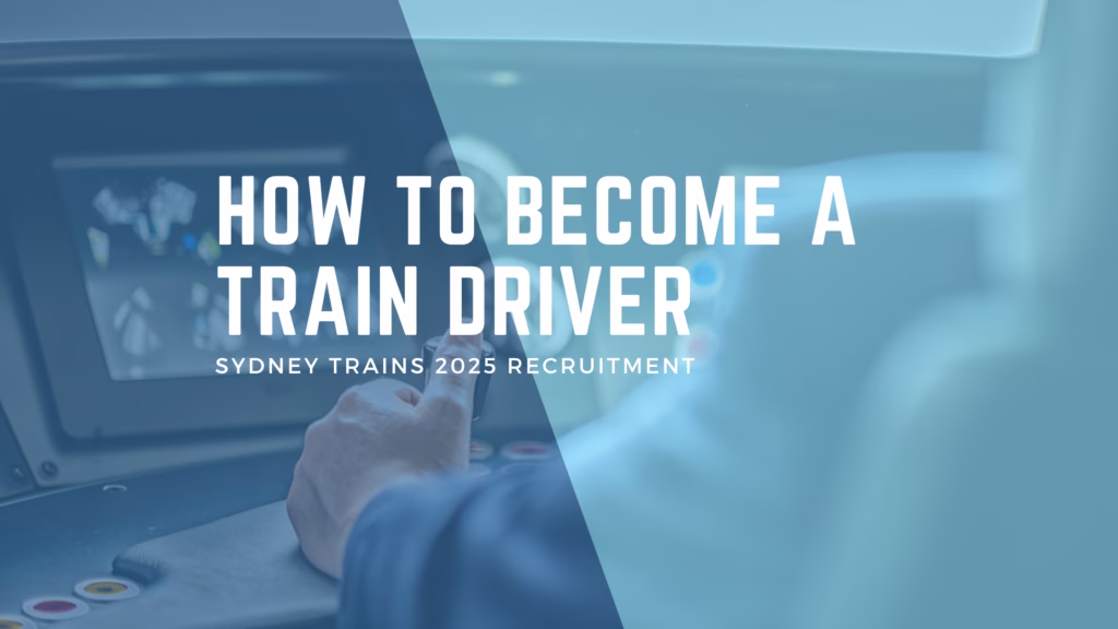 Become a train driver in sydney