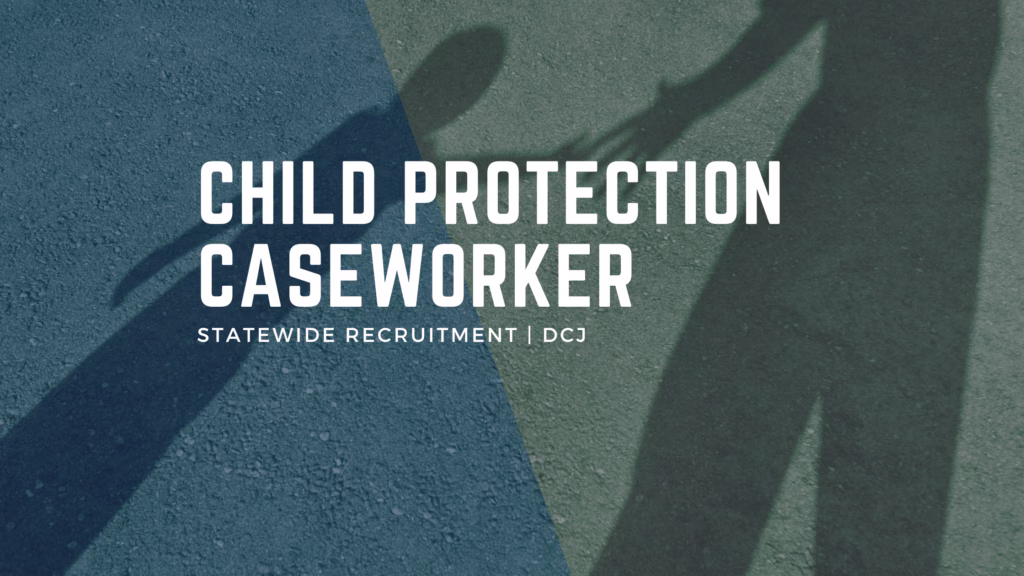 Child Protection Caseworker