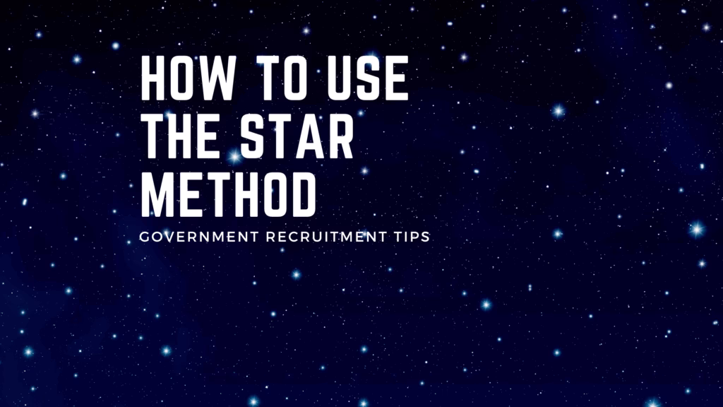 Learn how to use the star method - Situation Task Action Result - in government