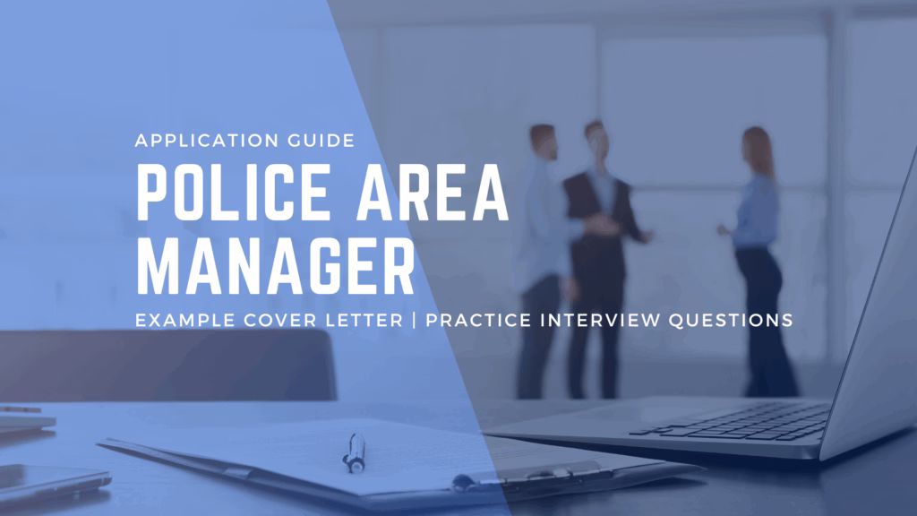 Full Recruitment Guide For Police Area Manager Role in NSWPF