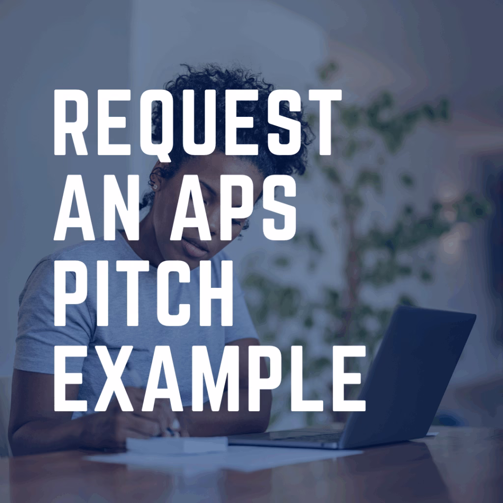 request aps pitch example for any APS level