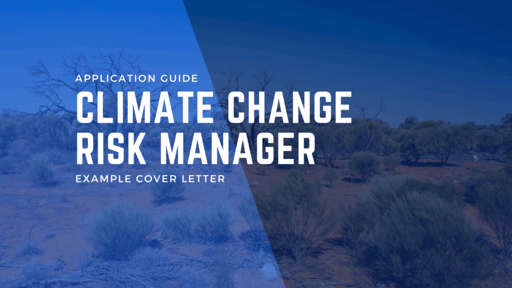 Climate Change Risk Manager example job application and information