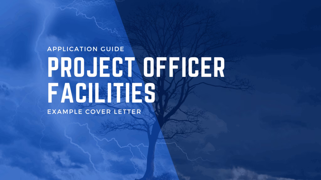 Project Officer Facilities Application Guide with example