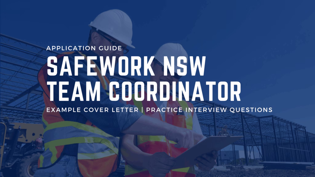 SafeWork NSW Team Coordinator Job Application Guide