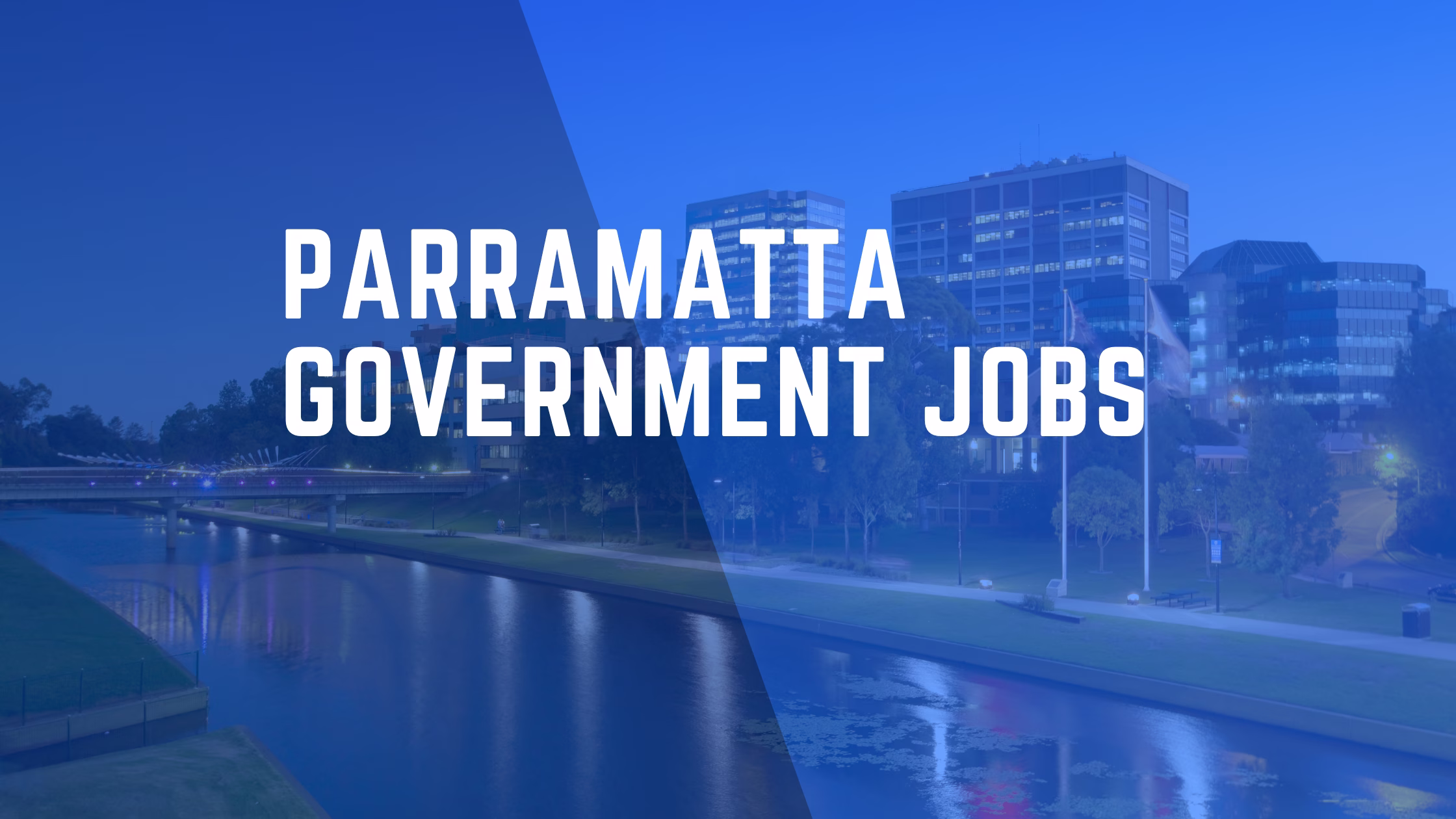 How To Find Government Jobs In Parramatta