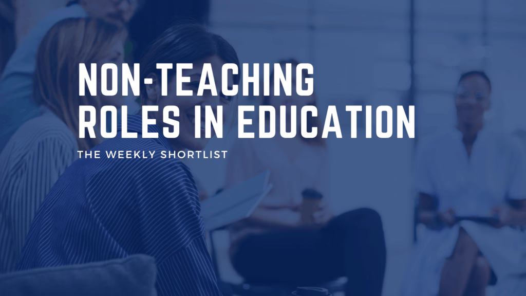 Non‑Teaching roles in Education