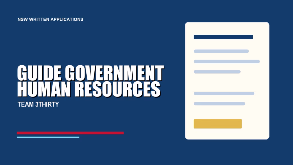 GUIDE GOVERNMENT HUMAN RESOURCES - Team 3Thirty NSW Government job advice