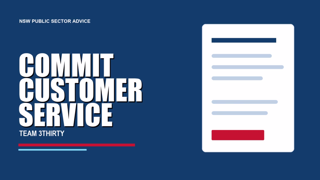 COMMIT CUSTOMER SERVICE - Team 3Thirty NSW Government job advice