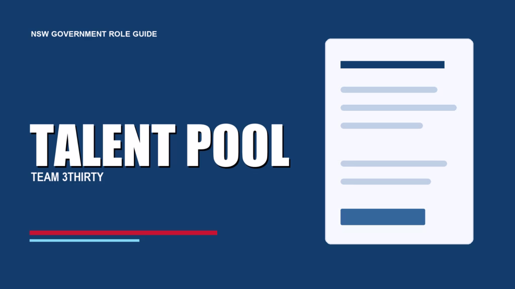 TALENT POOL - Team 3Thirty NSW Government job advice