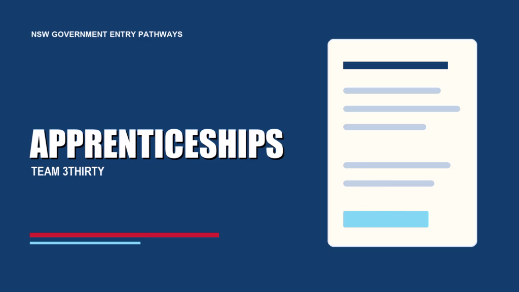 APPRENTICESHIPS - Team 3Thirty NSW Government job advice