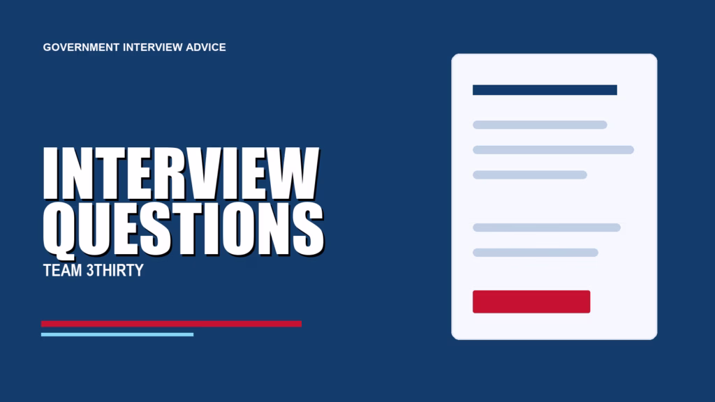 INTERVIEW QUESTIONS - Team 3Thirty NSW Government job advice