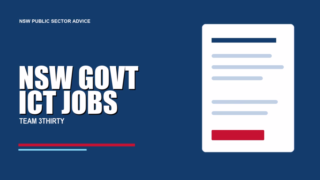NSW GOVT ICT JOBS - Team 3Thirty NSW Government job advice