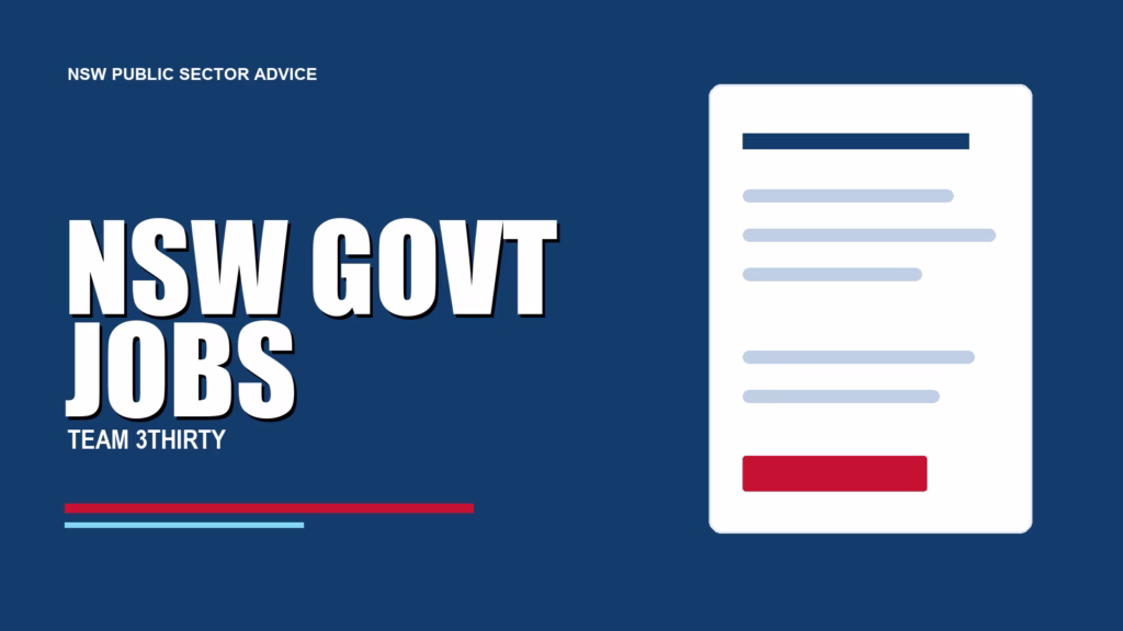 NSW GOVT JOBS - Team 3Thirty NSW Government job advice