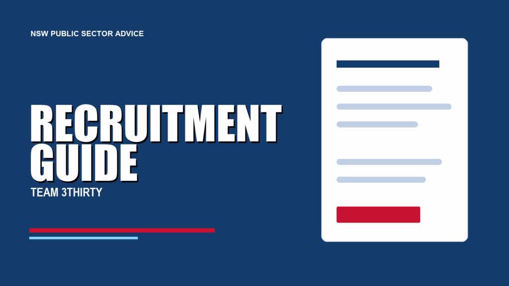RECRUITMENT GUIDE - Team 3Thirty NSW Government job advice