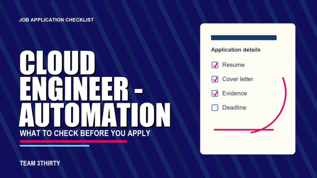How to apply for Cloud Engineer - Automation - Team 3Thirty