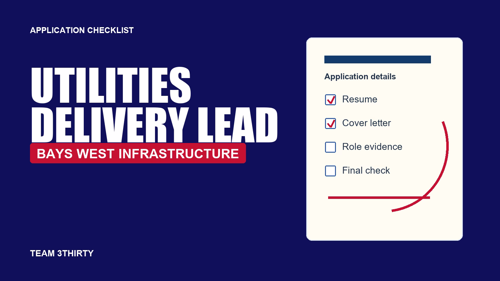 Senior Utilities & Delivery Lead Application Guide: Bays West Infrastructure Role
