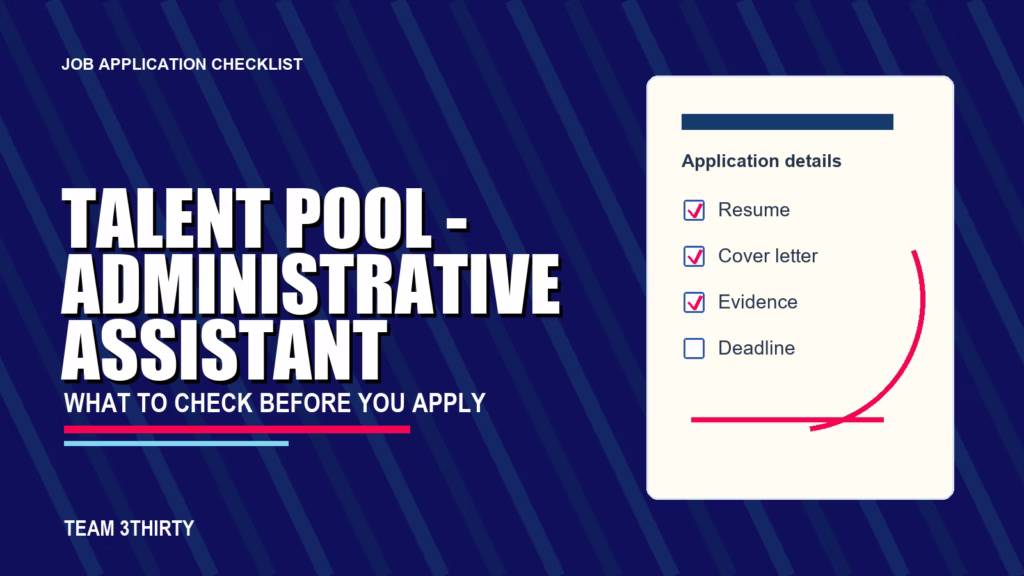 How to apply for Talent Pool - Administrative Assistant - Team 3Thirty