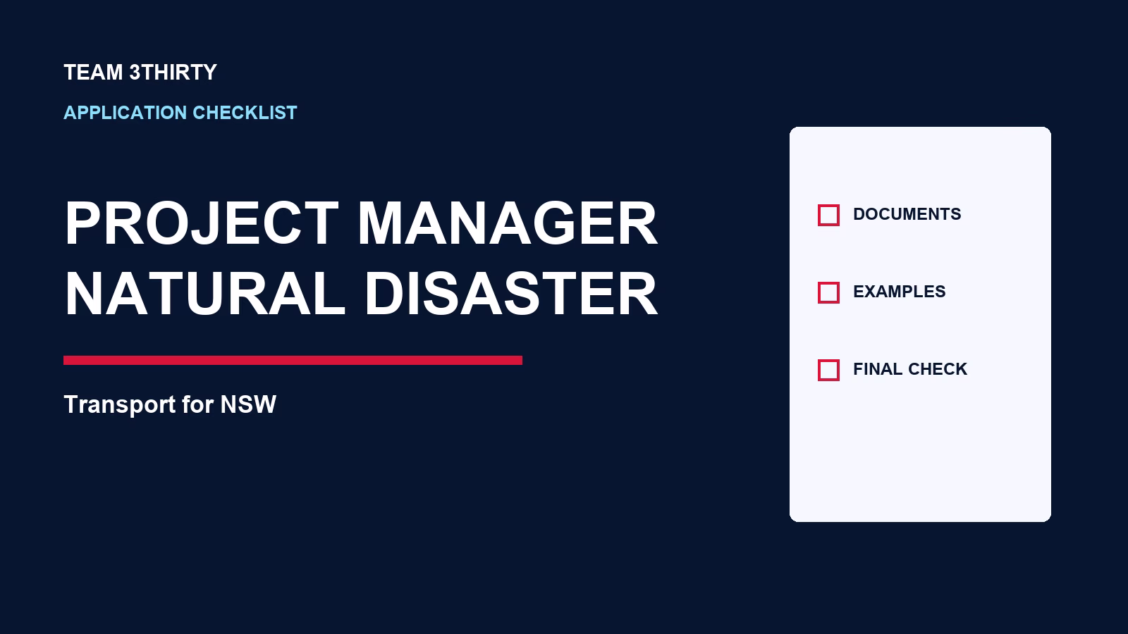 Project Manager – Natural Disaster Application Checklist: Transport for NSW