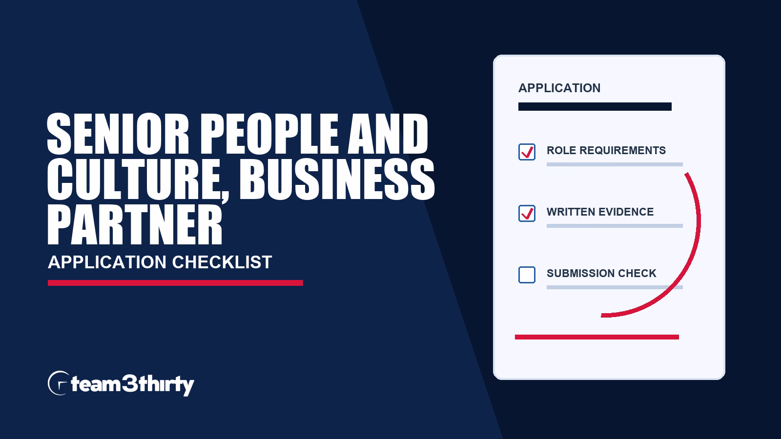 Senior People and Culture, Business Partner application checklist, Team 3Thirty