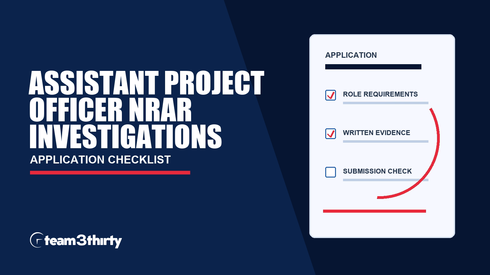 Assistant Project Officer application checklist, Team 3Thirty