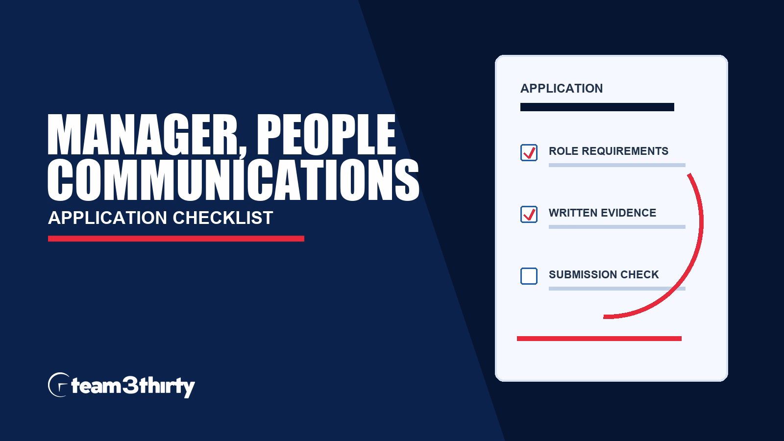 Manager, People Communications application checklist, Team 3Thirty