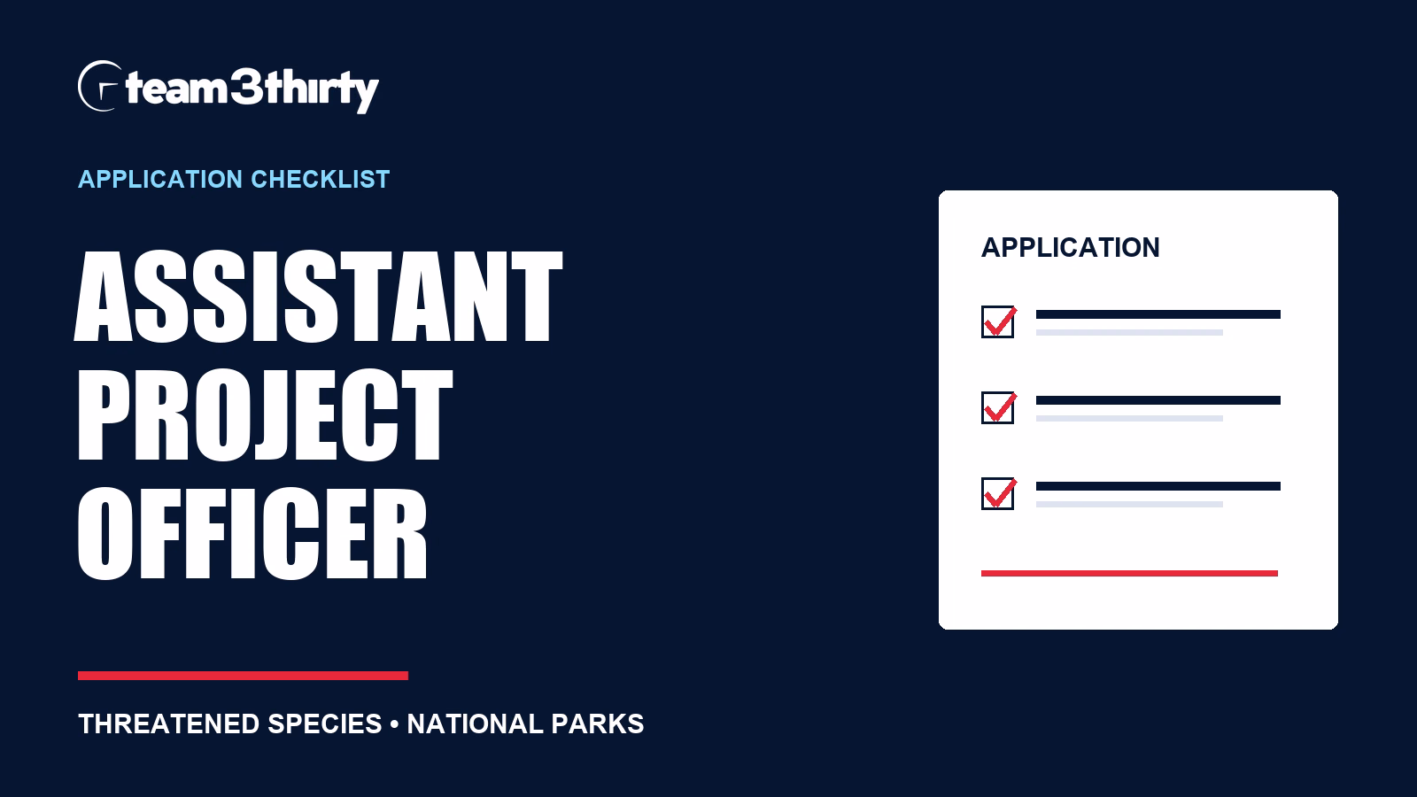 Assistant Project Officer Threatened Species application checklist: show your conservation delivery experience