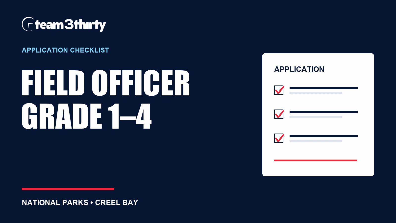 Field Officer Grade 1-4 Application Checklist: Park Work at Creel Bay