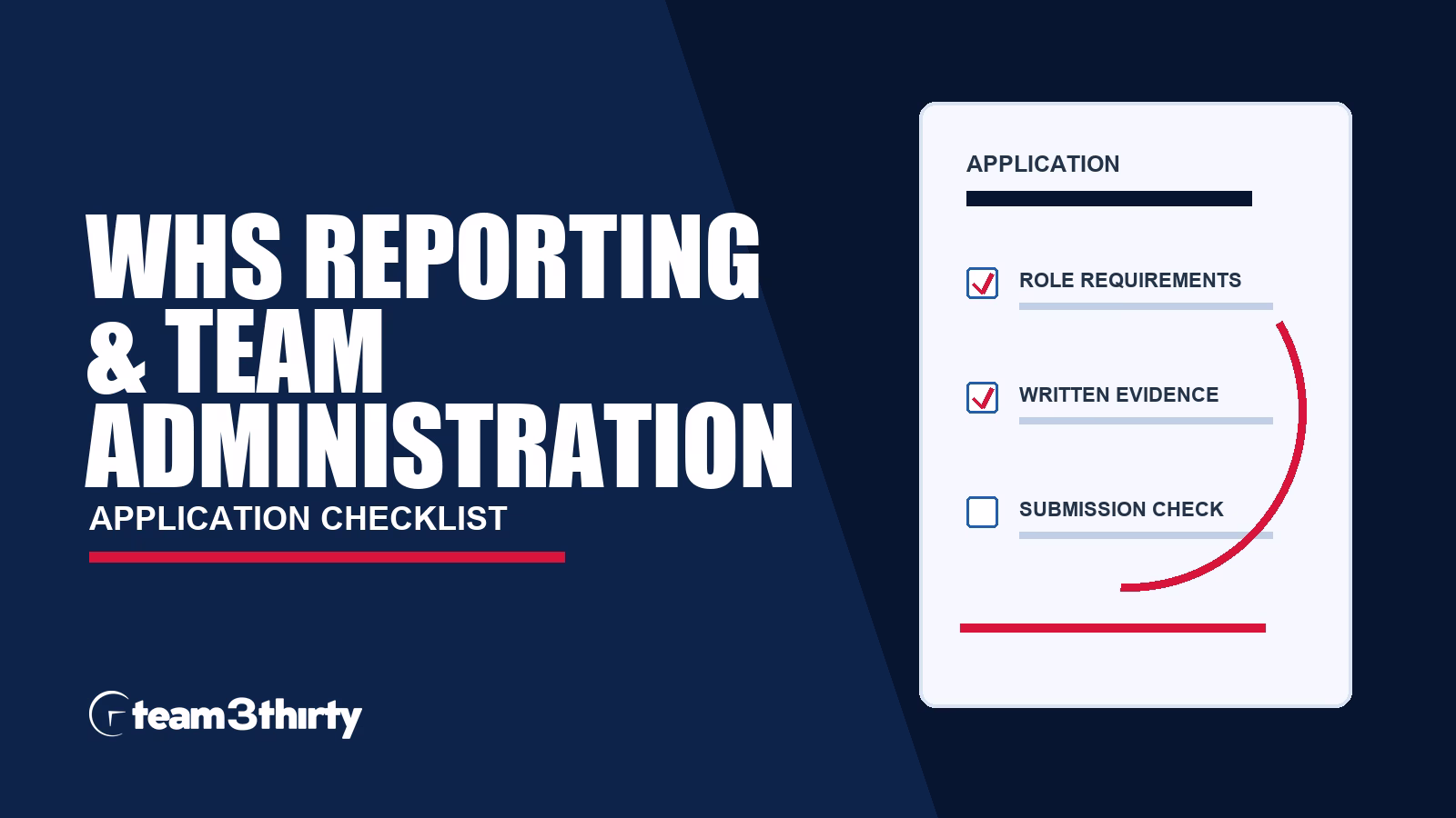 Project Support Officer, WHS Reporting & Team Administration application checklist: accurate data and a two-page letter