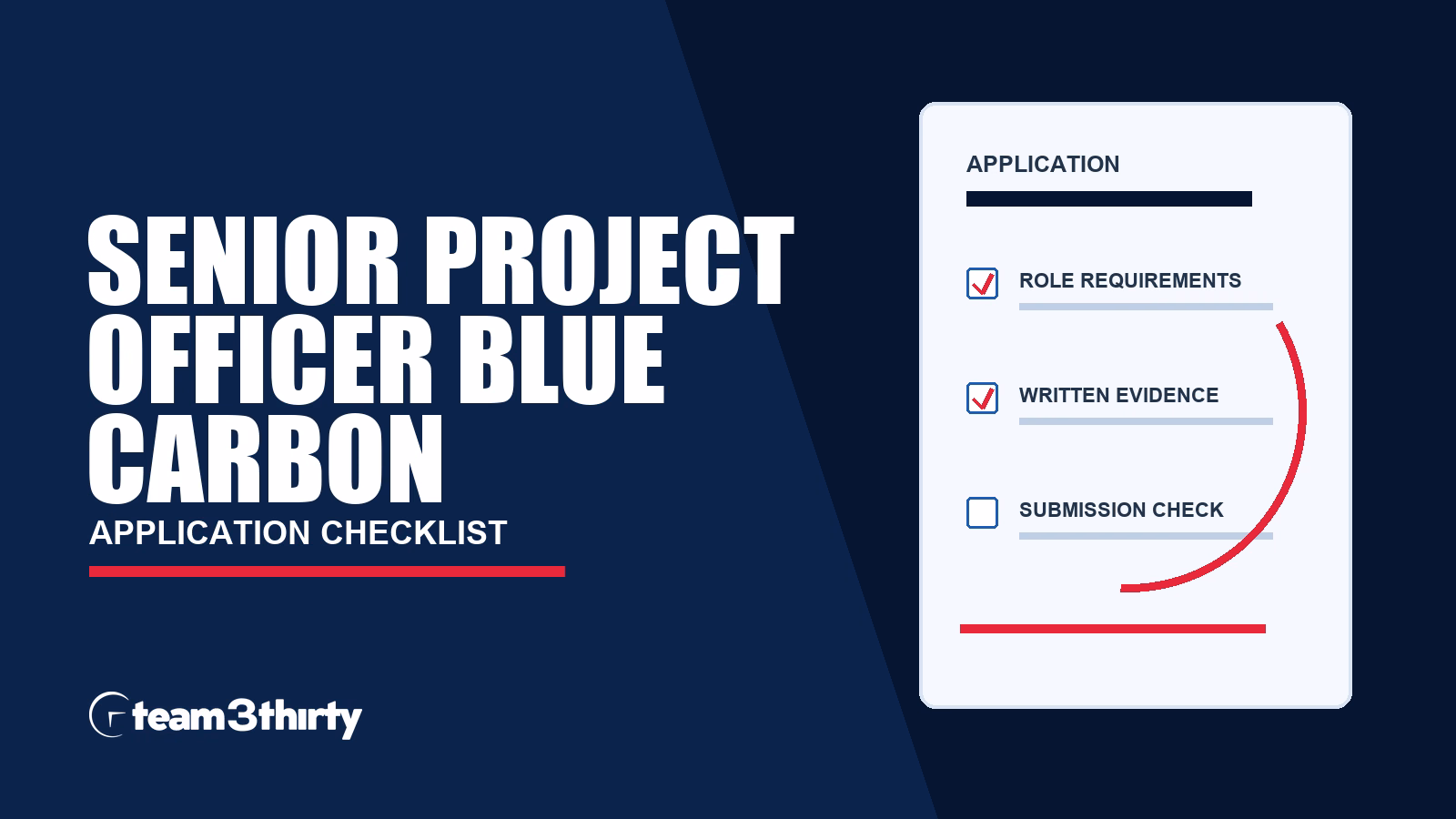 Senior Project Officer Blue Carbon application checklist, Team 3Thirty